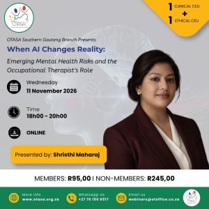 OTASA Southern Gauteng Branch Webinar: When AI Changes Reality